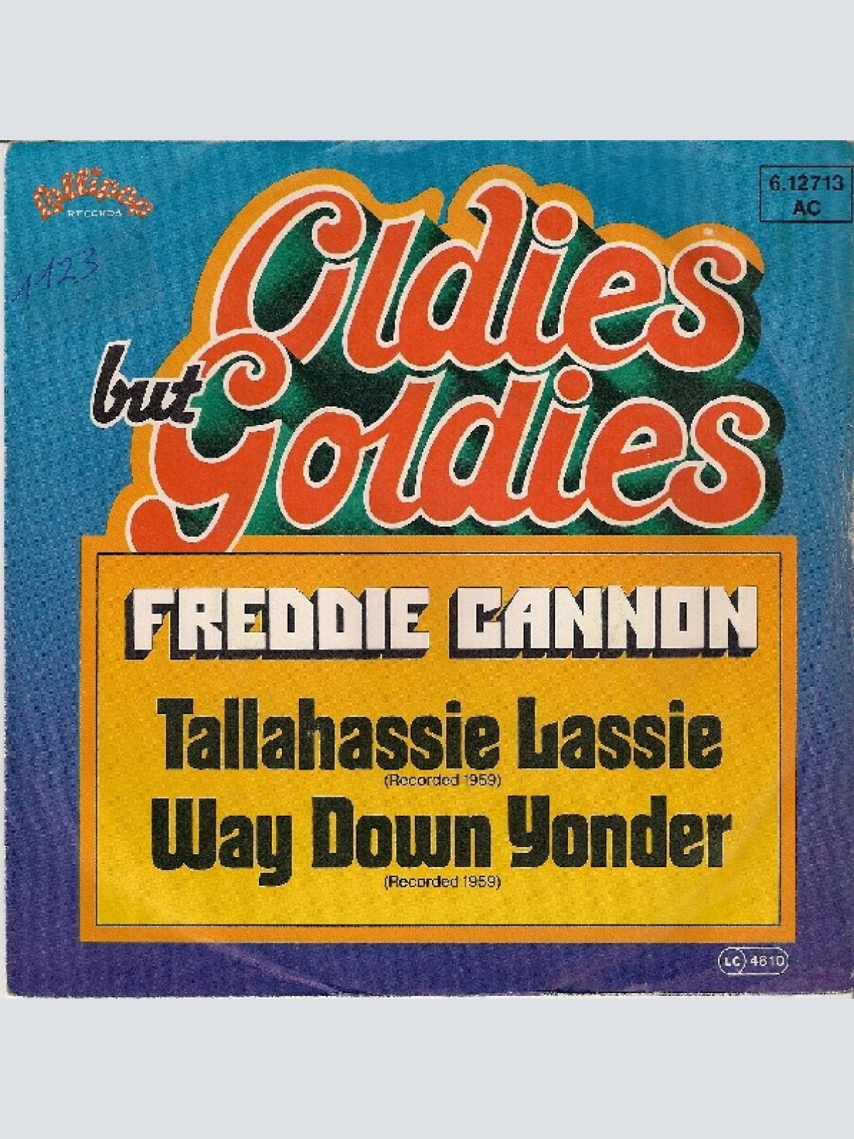 Vinyl / Freddie Cannon* - Tallahassie Lassie / Way Down Yonder In New Orleans