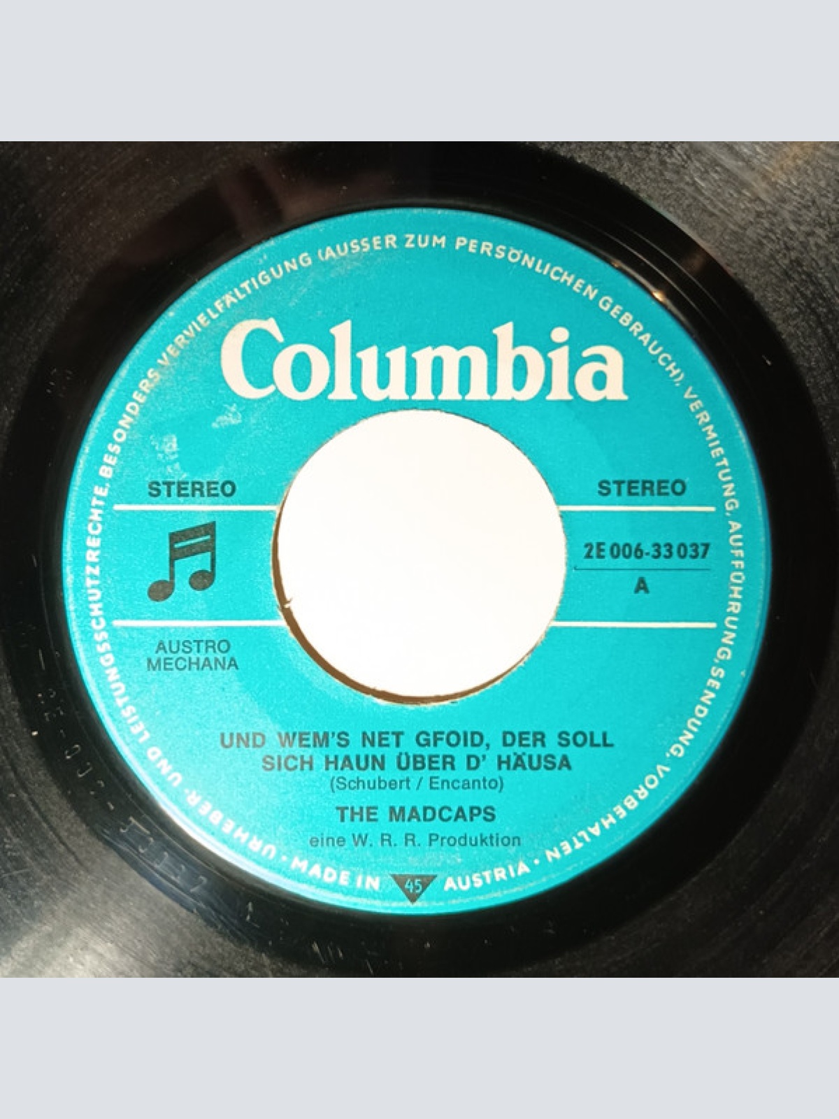 Vinyl / The Madcaps - Und Wem's Net Gfoid, Der Soll Sich Haun Über D' Häusa / I Man I Dram