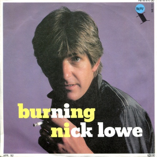 Vinyl / Nick Lowe - Burning