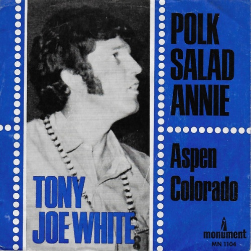 Vinyl / Tony Joe White - Polk Salad Annie
