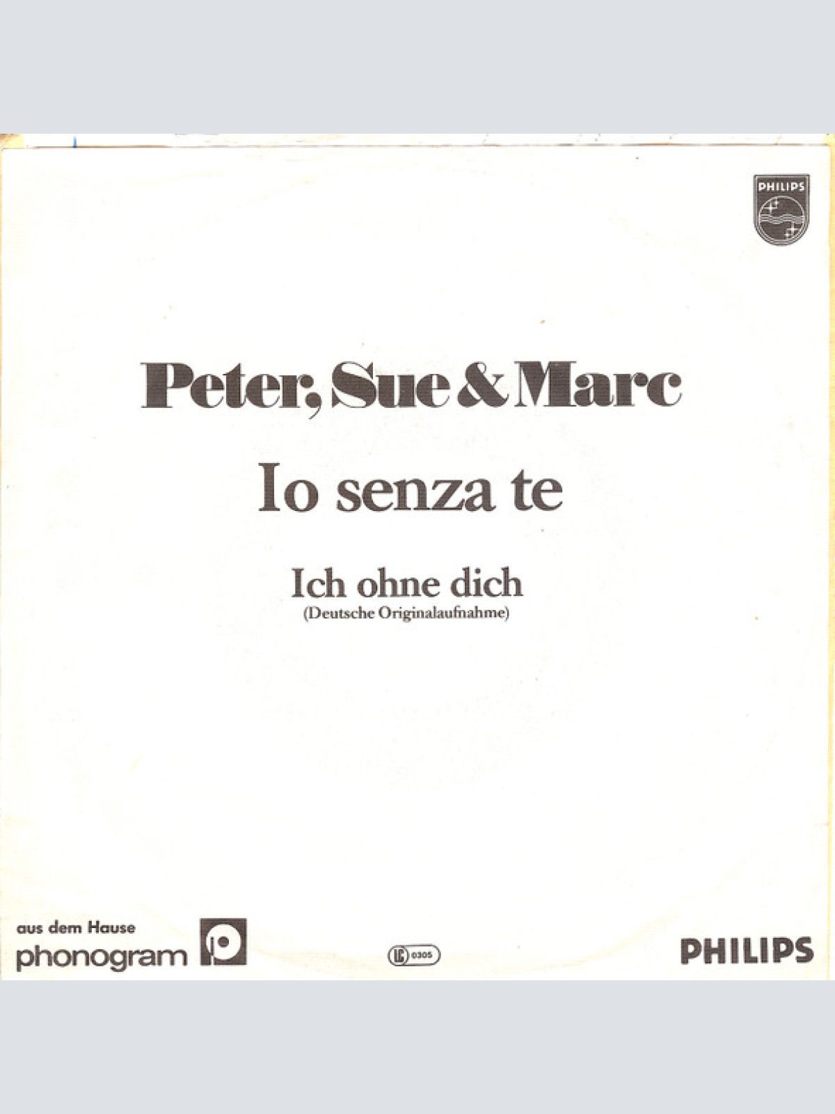 Vinyl / Peter, Sue & Marc - Io Senza Te