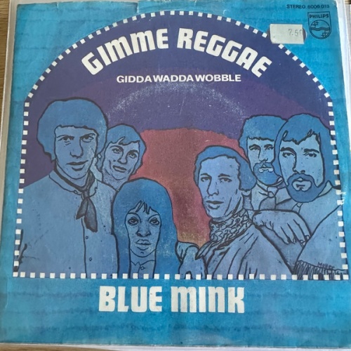 Vinyl / Blue Mink - Gimme Reggae / Gidda Wadda Wobble