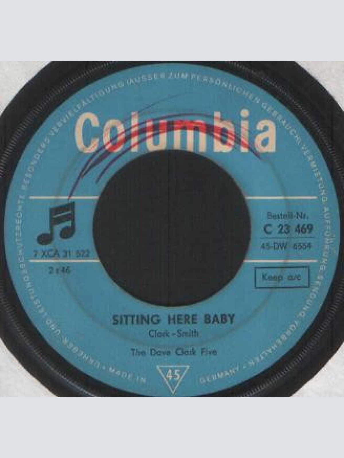 Vinyl / The Dave Clark Five - You Got What It Takes / Sitting Here Baby