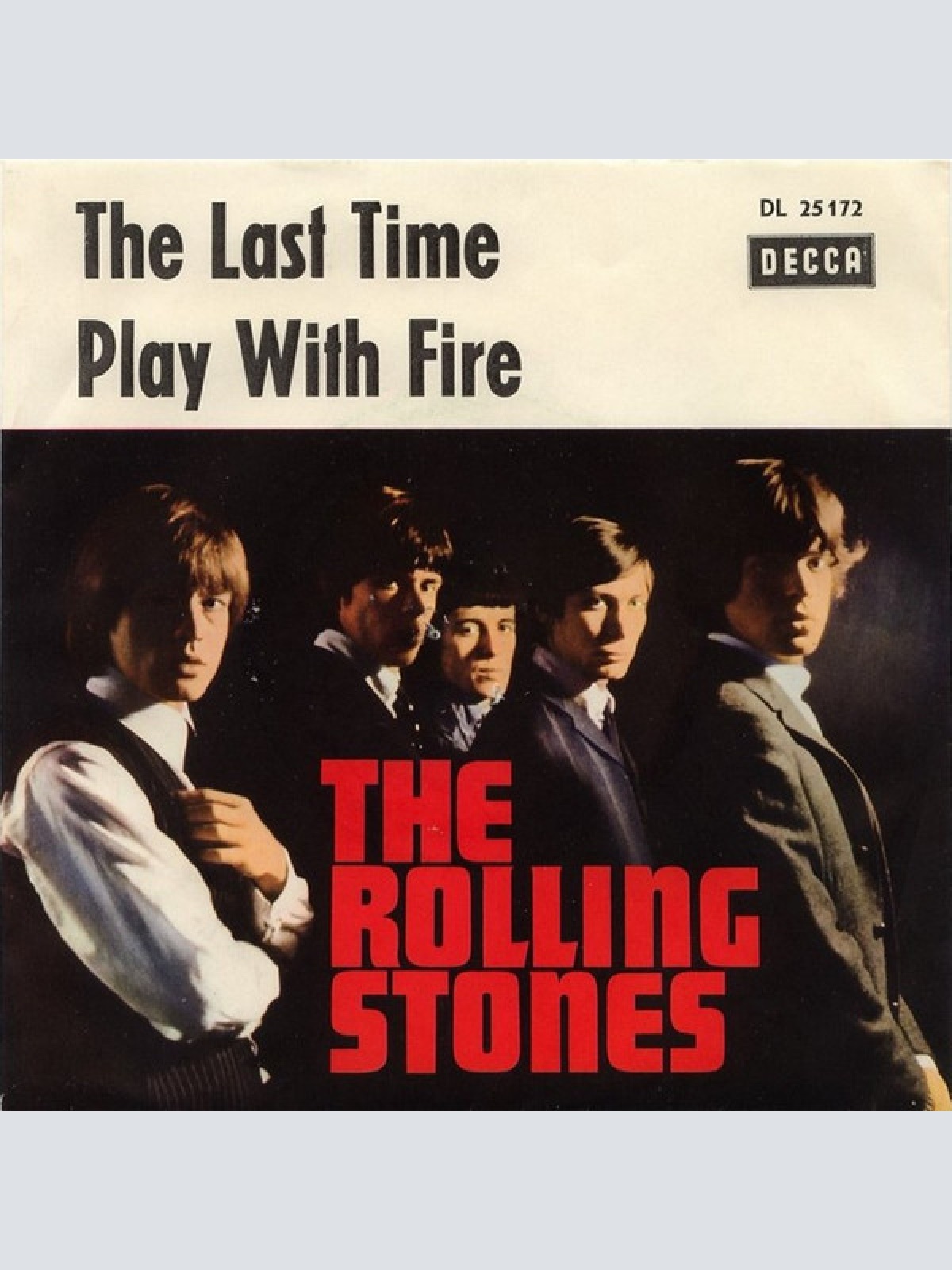 Vinyl / The Rolling Stones - The Last Time / Play With Fire