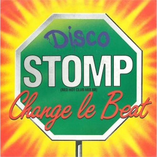Vinyl / Change Le Beat - Disco Stomp