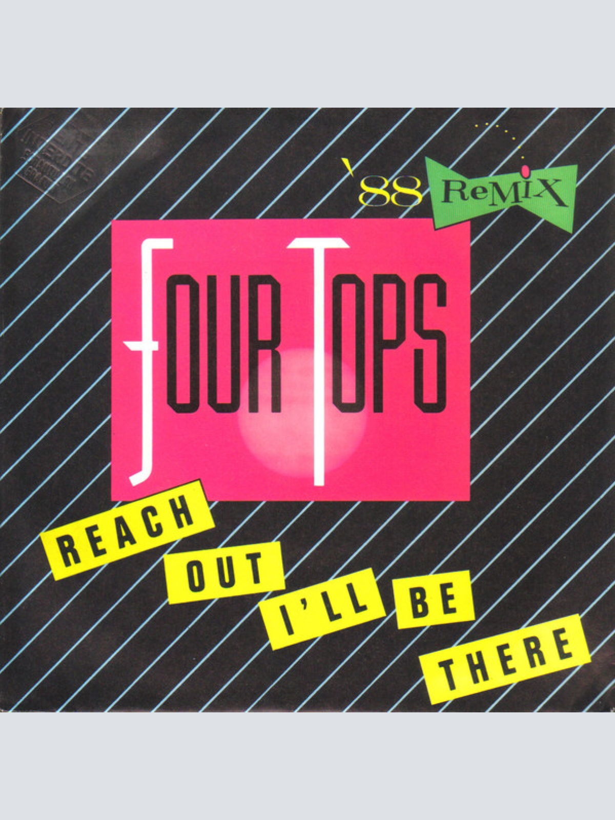 Vinyl / Four Tops - Reach Out I'll Be There  ('88 Remix)