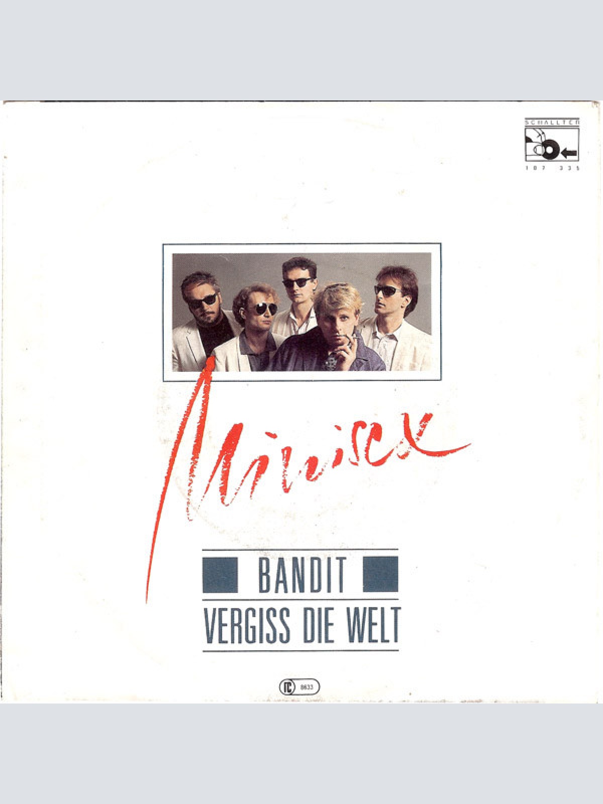 Vinyl / Minisex - Bandit / Vergiss Die Welt