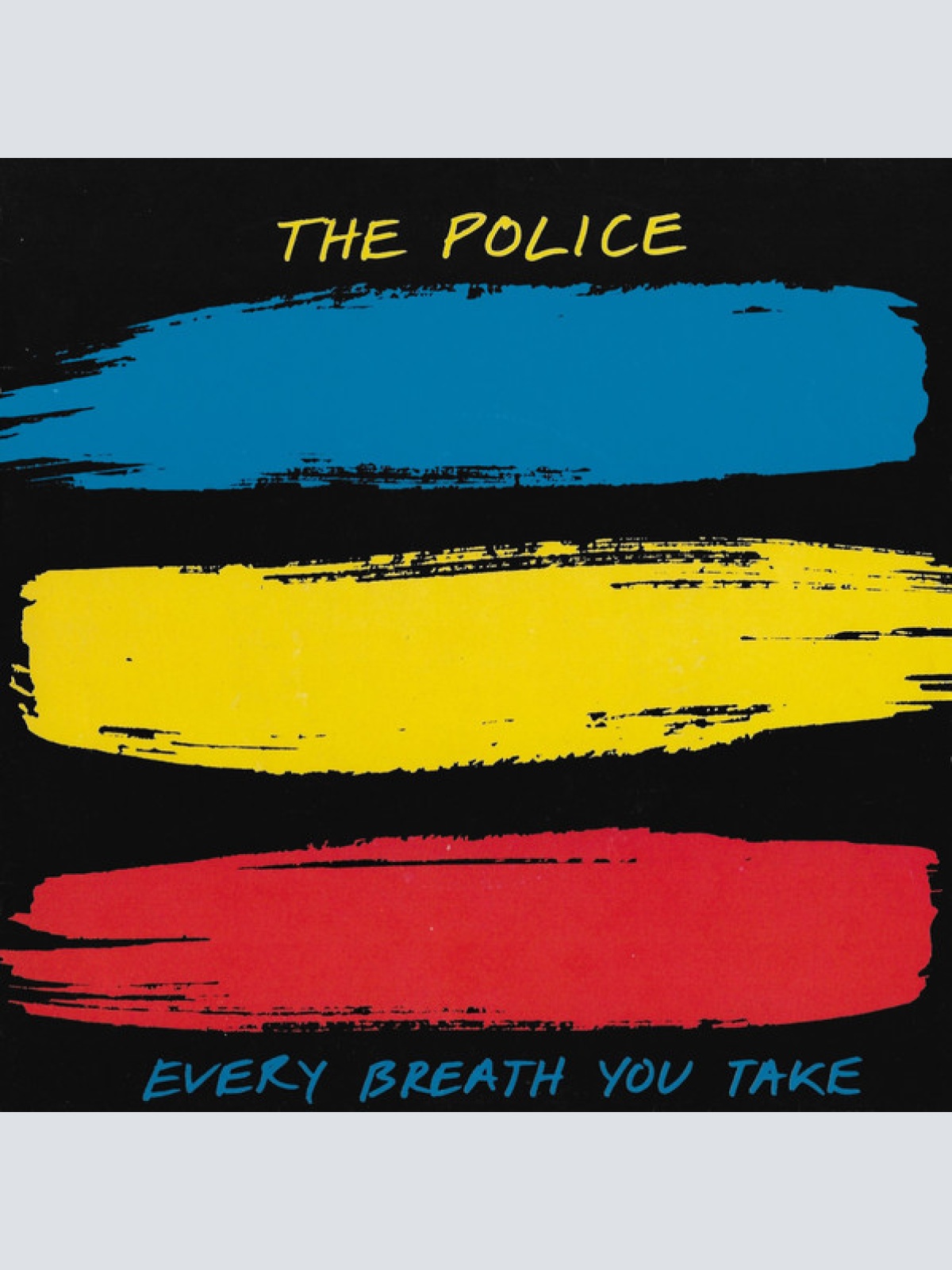 Vinyl / The Police - Every Breath You Take