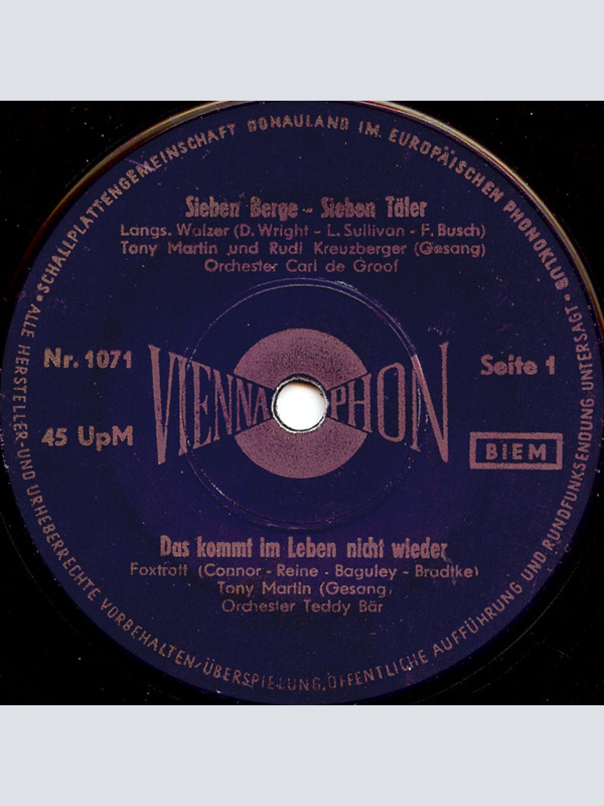 Vinyl / Tony Martin (5) / Rudi Kreuzberger / Bettina Franck / Orchester Carl De Groof / Orchester Teddy Bär - Sieben Berge - Sieben Täler / Das Kommt Im Leben Nicht Wieder / Die Bar Von Lolita (Mambo-Lolita) / Ananas