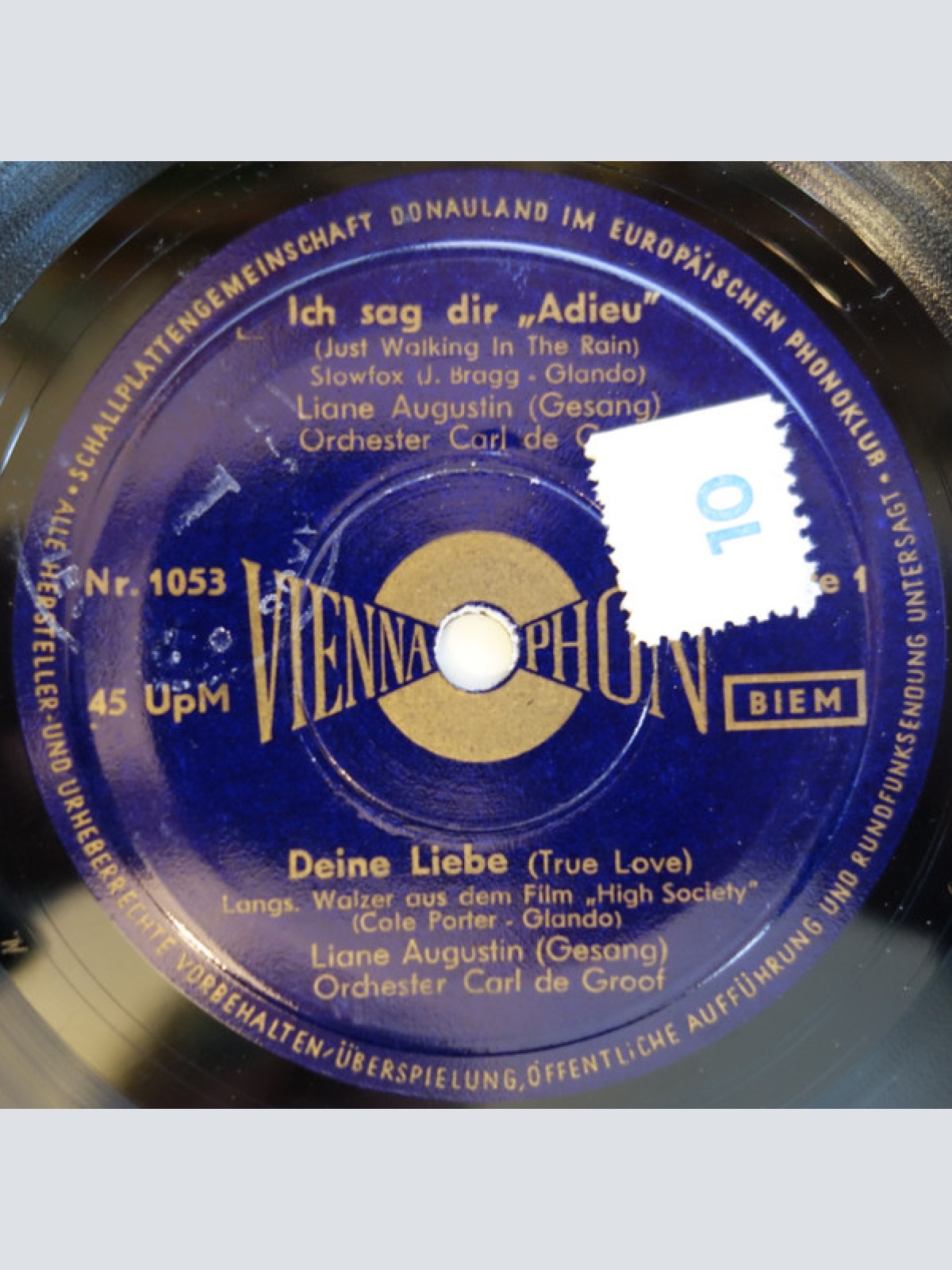 Vinyl / Liane Augustin / Rudi Kreuzberger - Ich Sag Dir "Adieu" / Deine Liebe / Zärtlich Klingt Die Barcarole / Wenn In Napoli Die Ersten Sterne Glühn