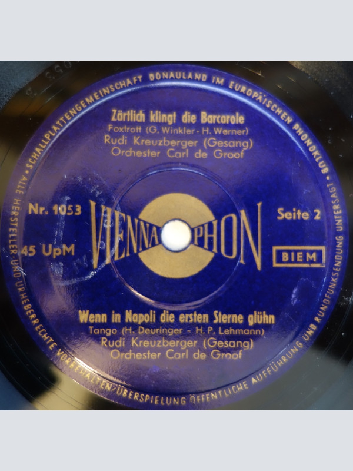 Vinyl / Liane Augustin / Rudi Kreuzberger - Ich Sag Dir "Adieu" / Deine Liebe / Zärtlich Klingt Die Barcarole / Wenn In Napoli Die Ersten Sterne Glühn