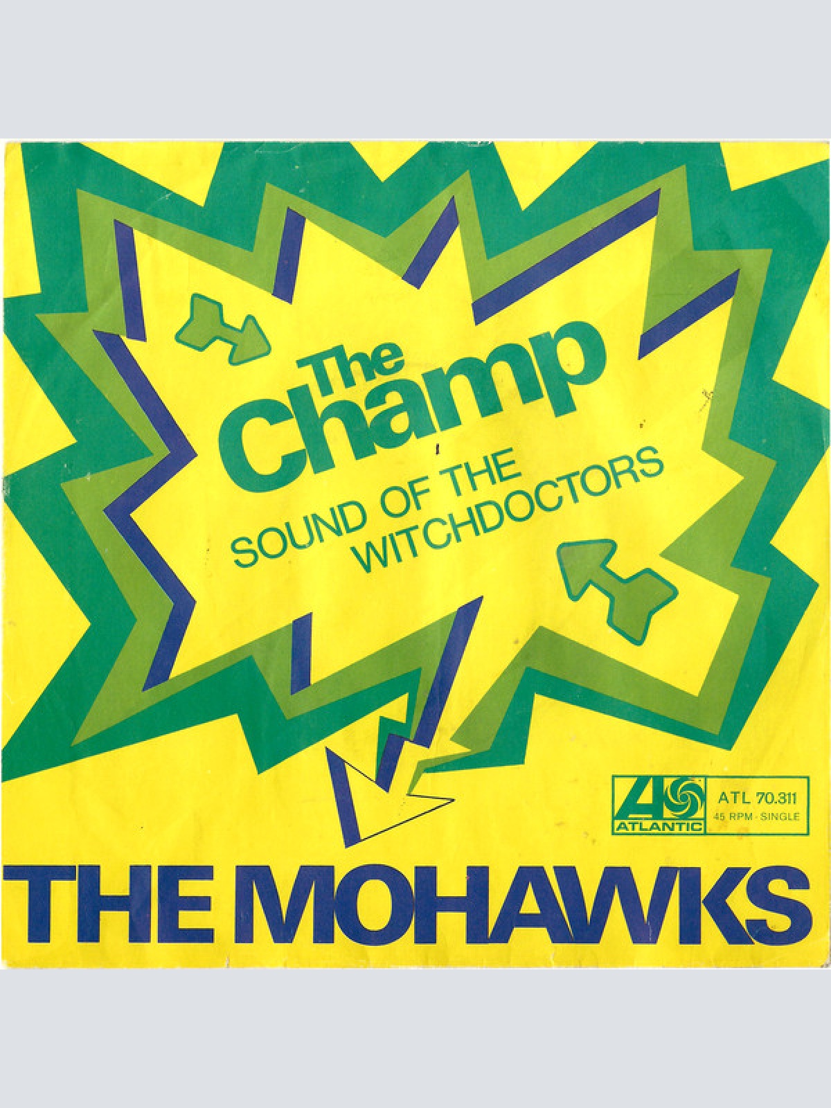 Vinyl / The Mohawks - The Champ