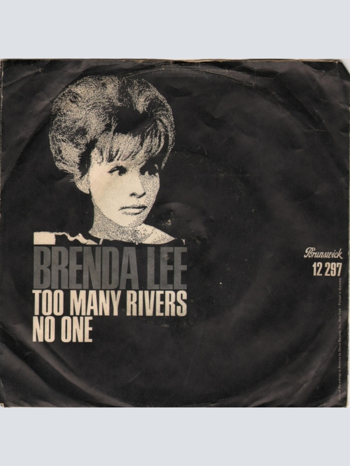 Vinyl / Brenda Lee - Too Many Rivers / No One