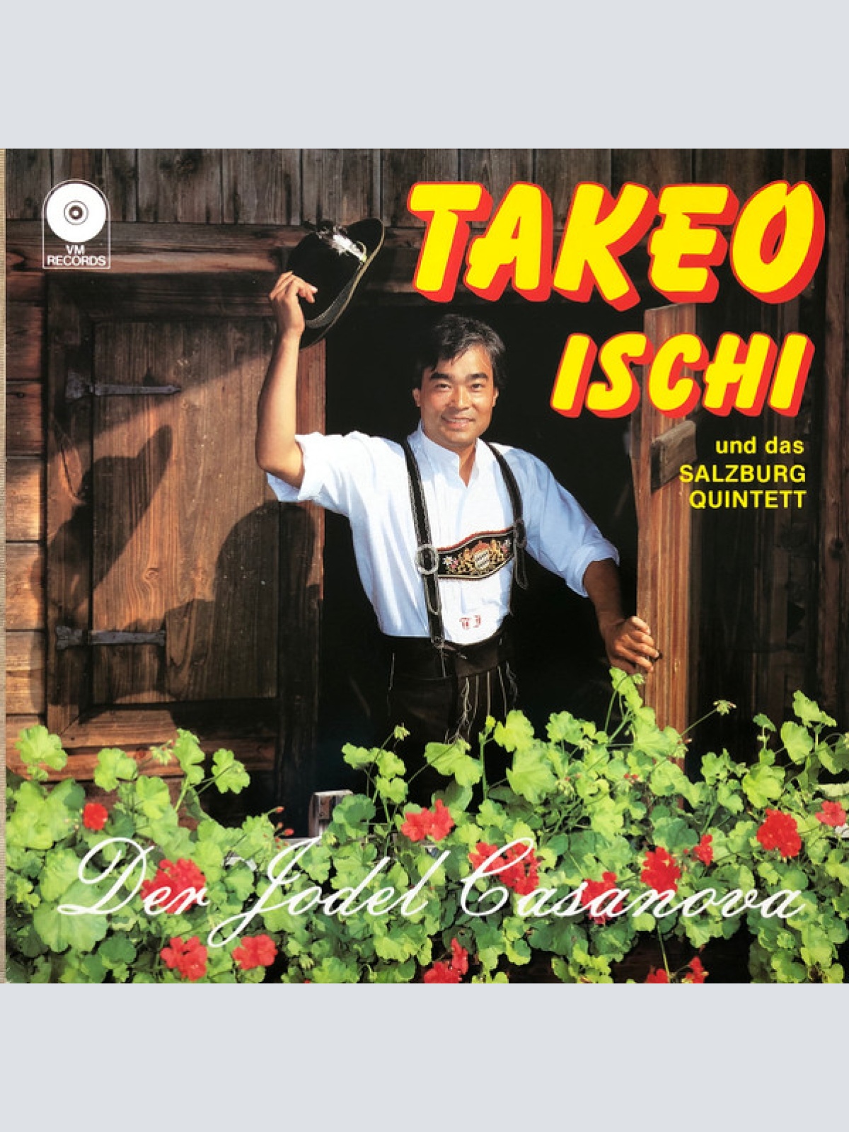 Vinyl / Takeo Ischi Und Das Salzburg Quintett* - Der Jodelcasanova