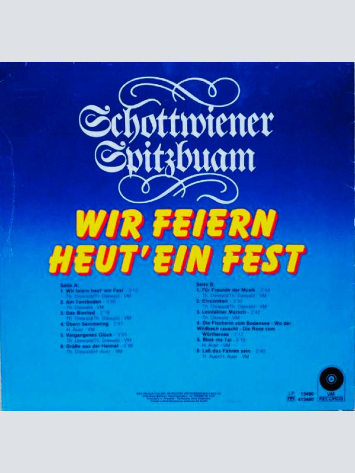 Vinyl / Schottwiener Spitzbuam - Wir Feiern Heut' Ein Fest