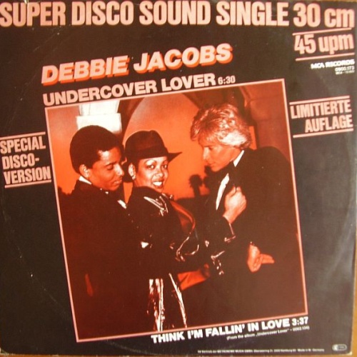 Vinyl / Debbie Jacobs - Undercover Lover (Special Disco-Version) / Think I'm Fallin' In Love