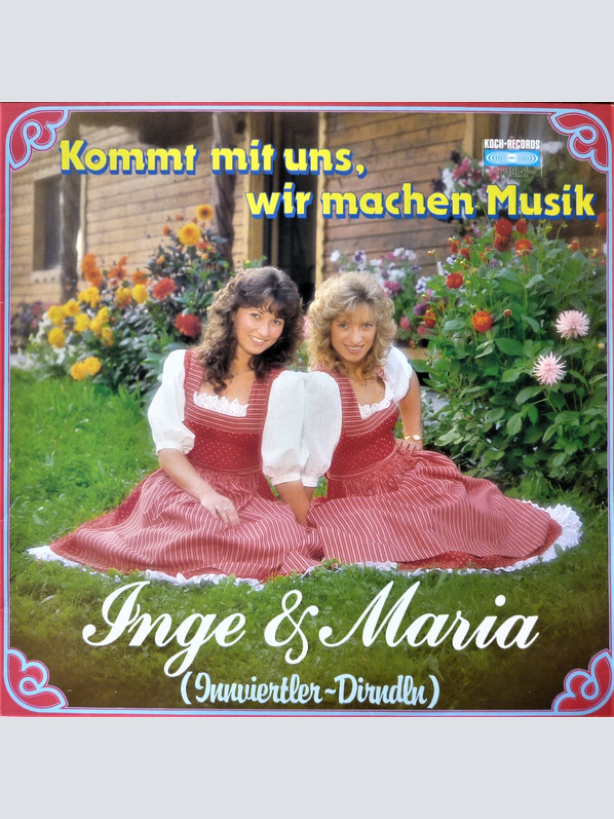 Vinyl / Inge & Maria - Kommt Mit Uns, Wir Machen Musik
