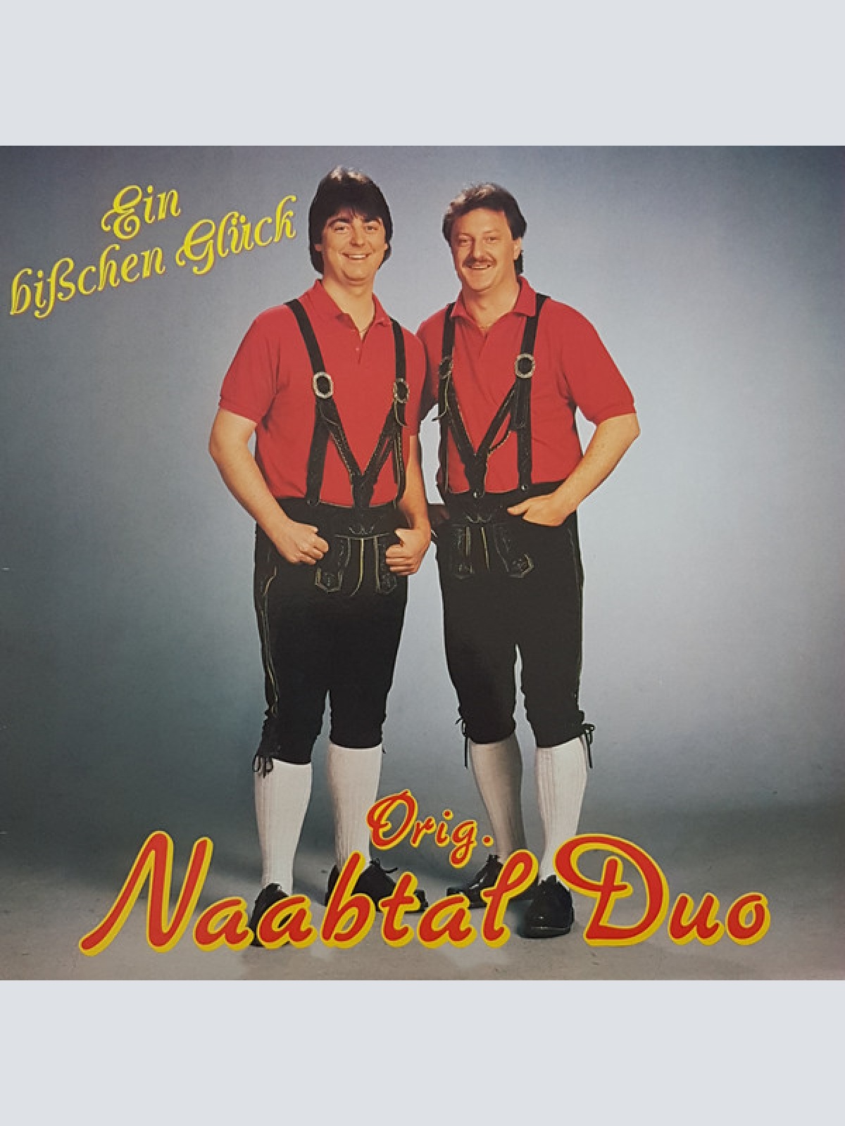 Vinyl / Orig. Naabtal Duo* - Ein Bißchen Glück