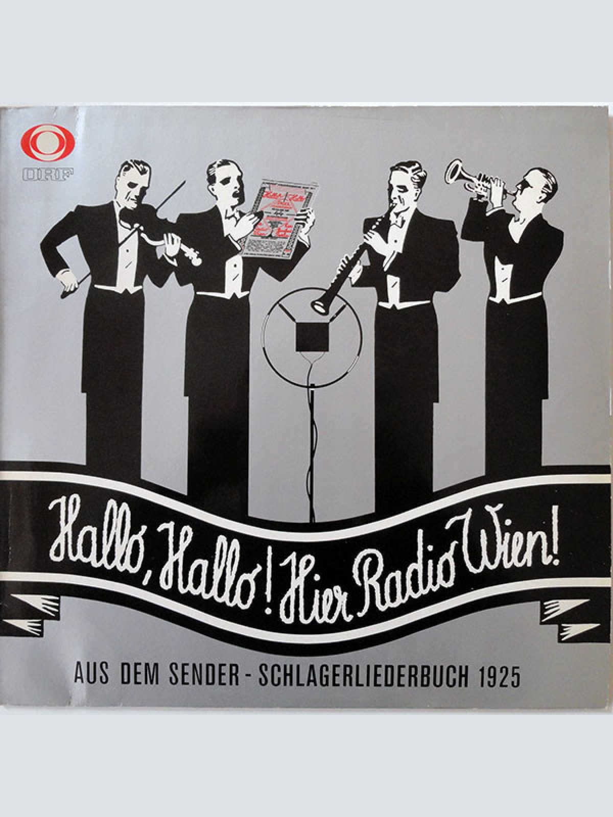 Vinyl / Various - Hallo, Hallo ! Hier Radio Wien! (Aus Dem Sender - Schlagerliederbuch 1925)