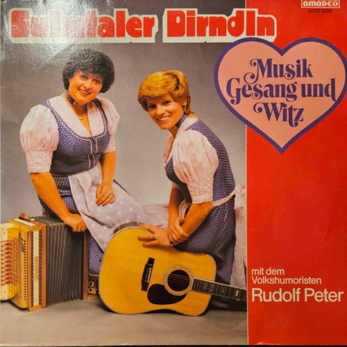 Vinyl / Sulmtaler Dirndln Mit Dem Volkshumoristen Rudolf Peter - Musik Gesang Und Witz