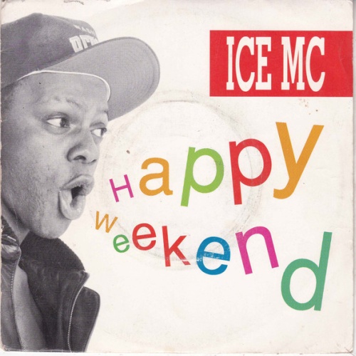 Vinyl / ICE MC - Happy Weekend