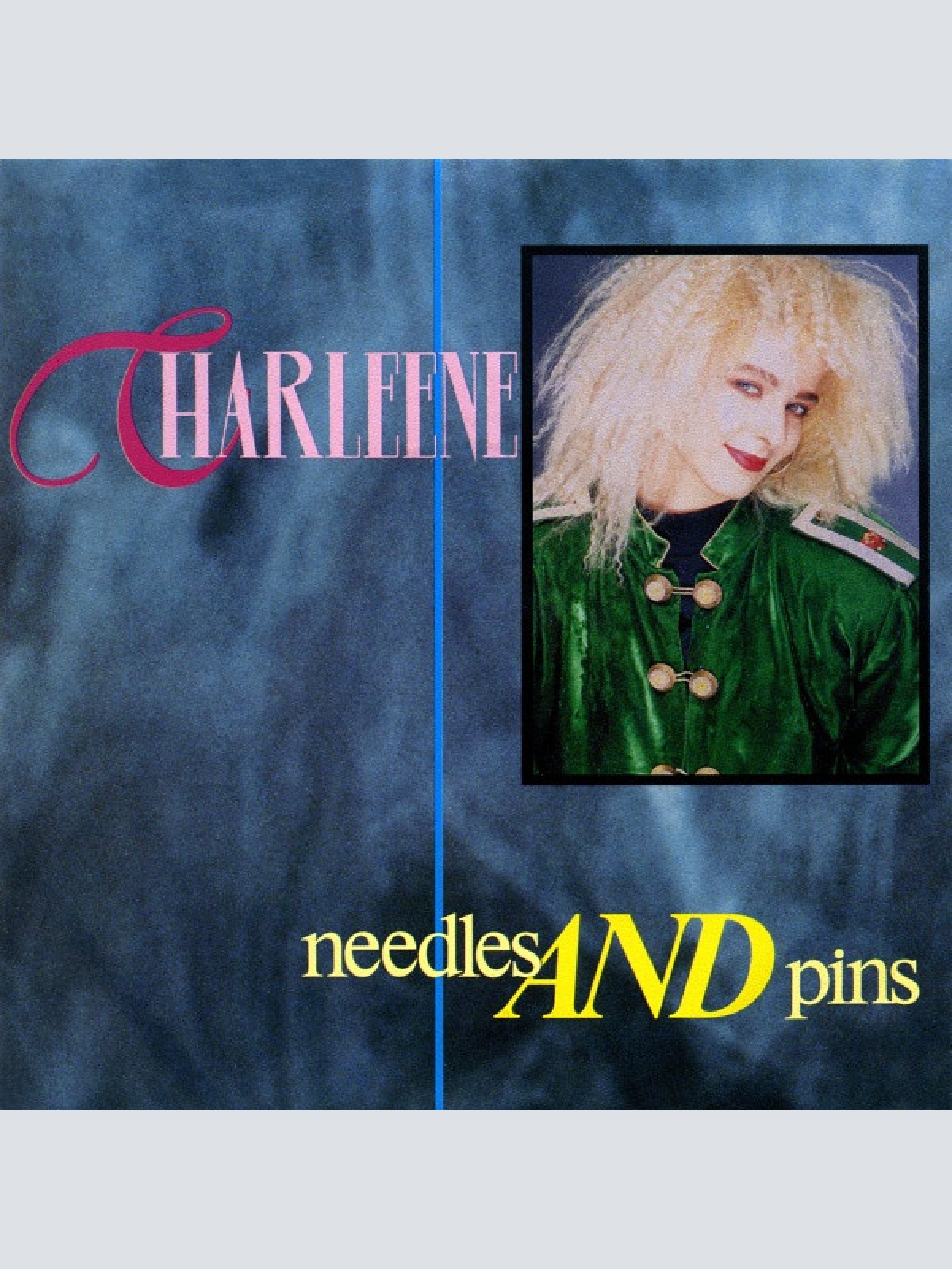 Vinyl / Charleene - Needles And Pins