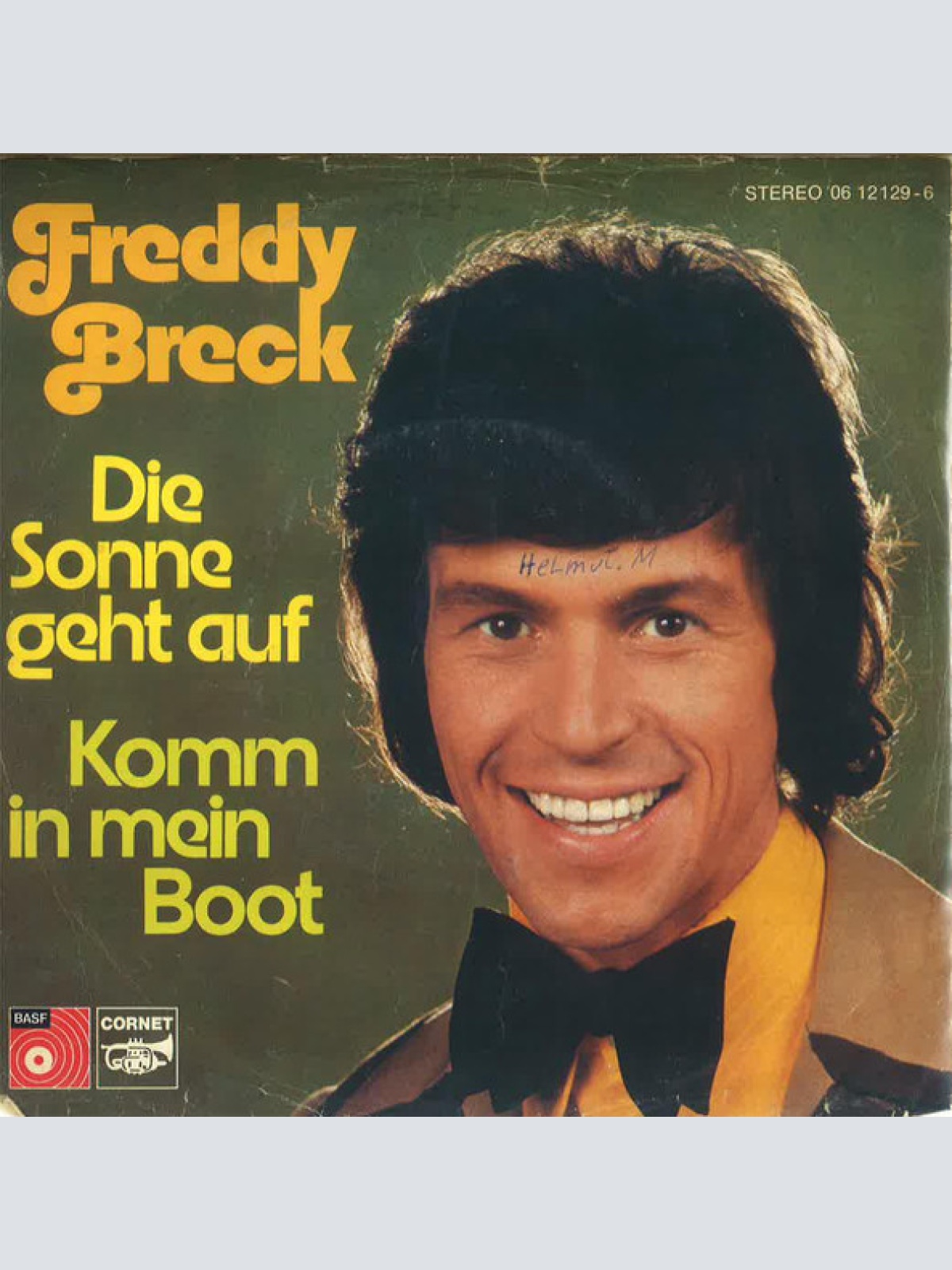 Vinyl / Freddy Breck - Die Sonne Geht Auf / Komm In Mein Boot