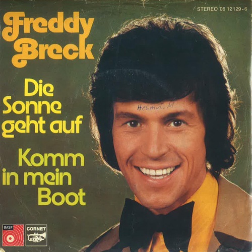 Vinyl / Freddy Breck - Die Sonne Geht Auf / Komm In Mein Boot
