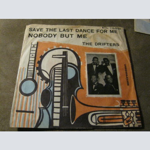 Vinyl / The Drifters - Save The Last Dance For Me / Nobody But Me
