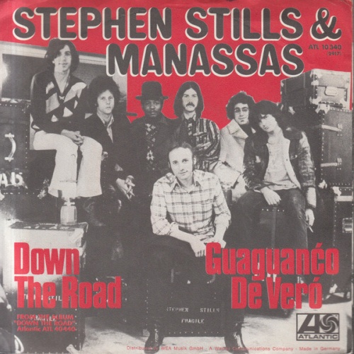 Vinyl / Stephen Stills & Manassas - Down The Road / Guaguanćo De Veró