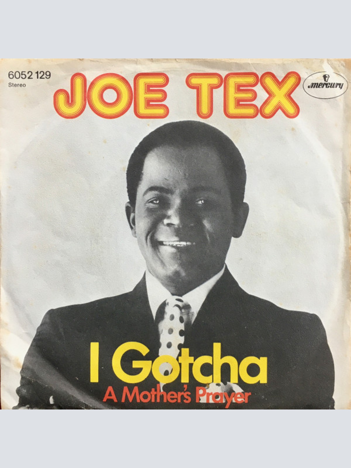Vinyl / Joe Tex - I Gotcha