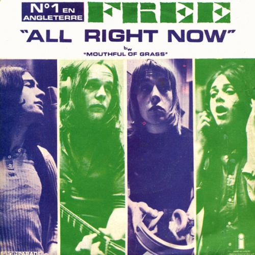 Vinyl / Free - All Right Now B/w Mouthful Of Grass
