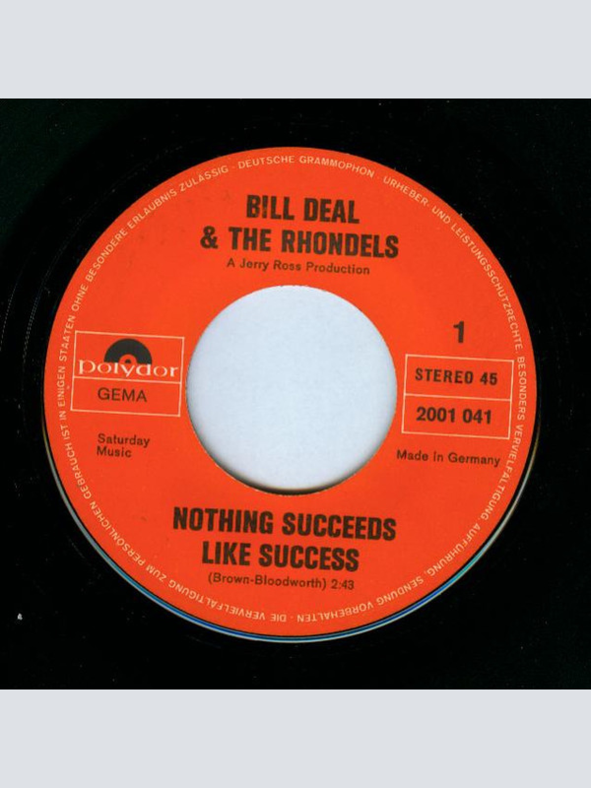 Vinyl / Bill Deal & The Rhondels* - Nothing Succeeds Like Success