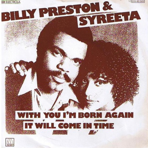 Vinyl / Billy Preston & Syreeta - With You I'm Born Again / It Will Come In Time