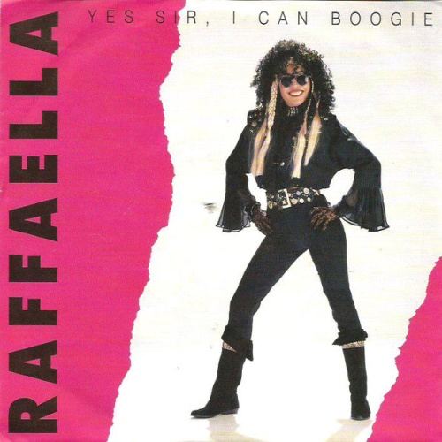 Vinyl / Raffaella - Yes Sir, I Can Boogie
