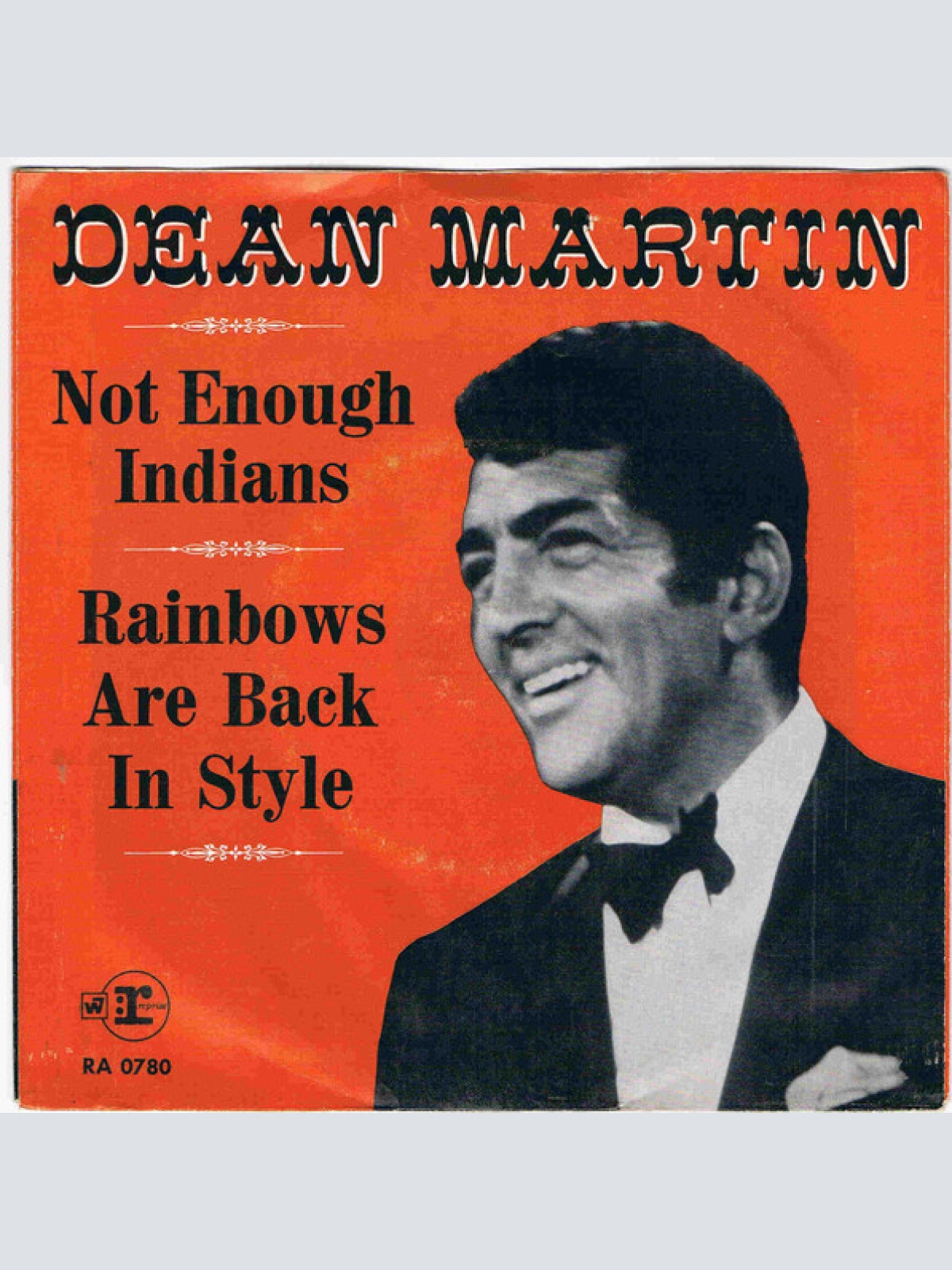 Vinyl / Dean Martin - Not Enough Indians / Rainbows Are Back In Style