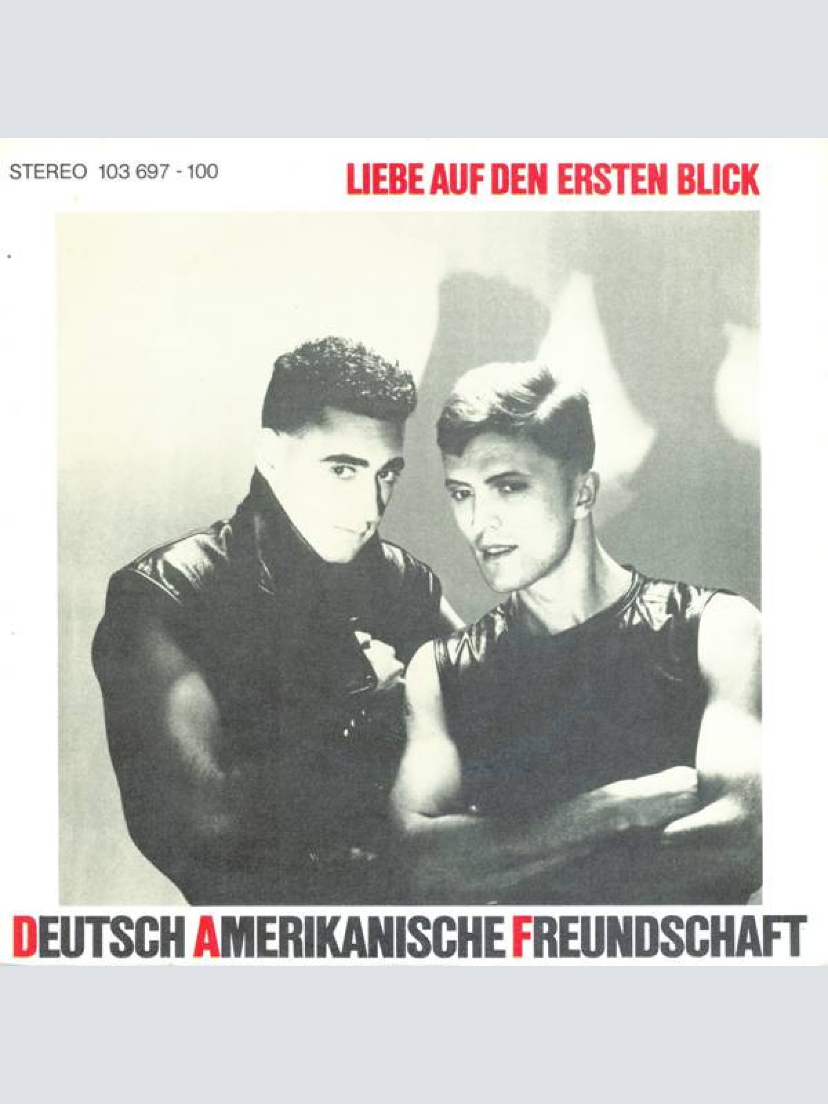 Vinyl / Deutsch Amerikanische Freundschaft - Liebe Auf Den Ersten Blick