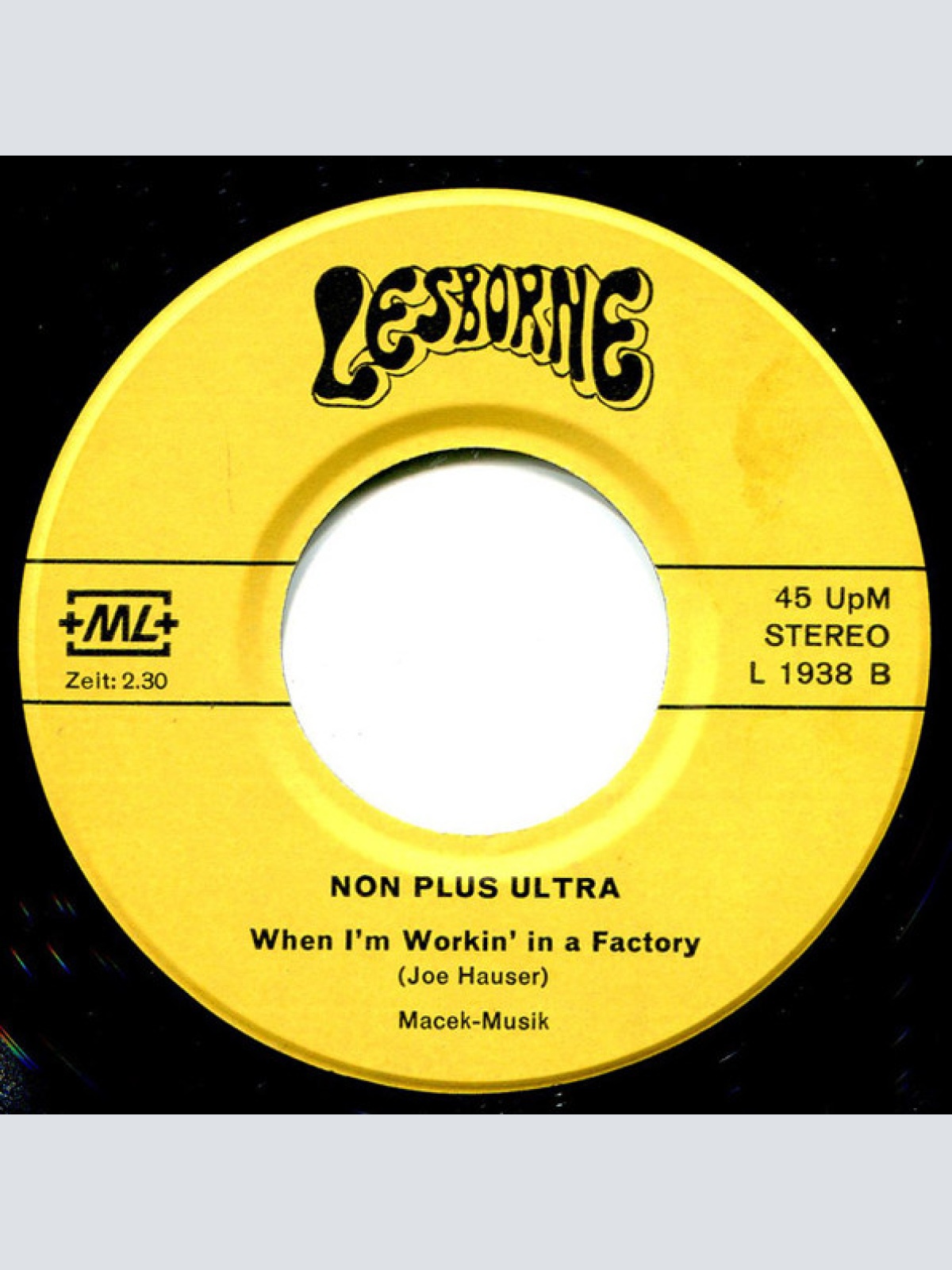 Vinyl / Non Plus Ultra (8) - Standing On The Shore / I Am Working In A Factory