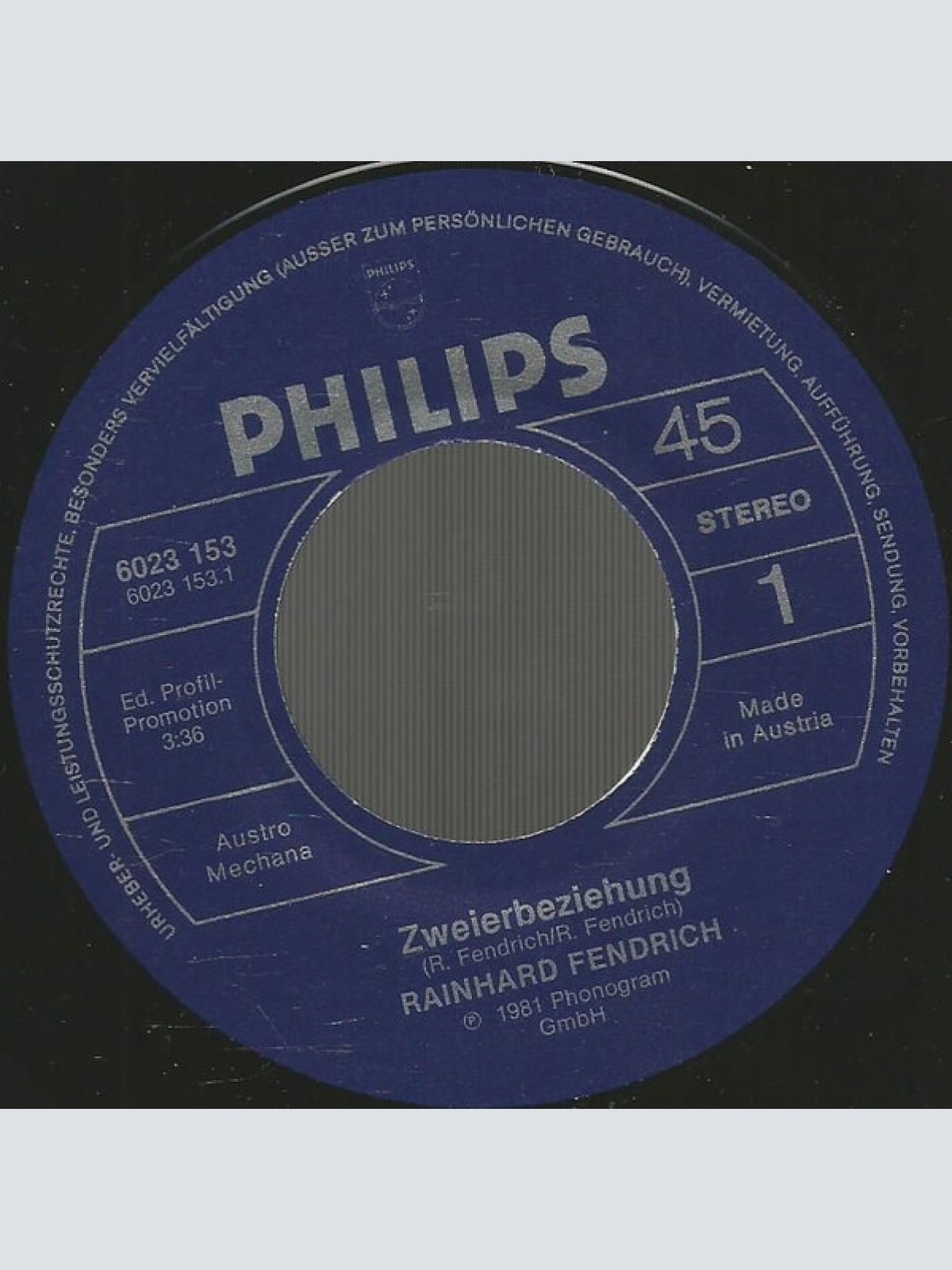 Vinyl / Rainhard Fendrich - Zweierbeziehung (Gestern Hat Mi's Glück Verlassen)