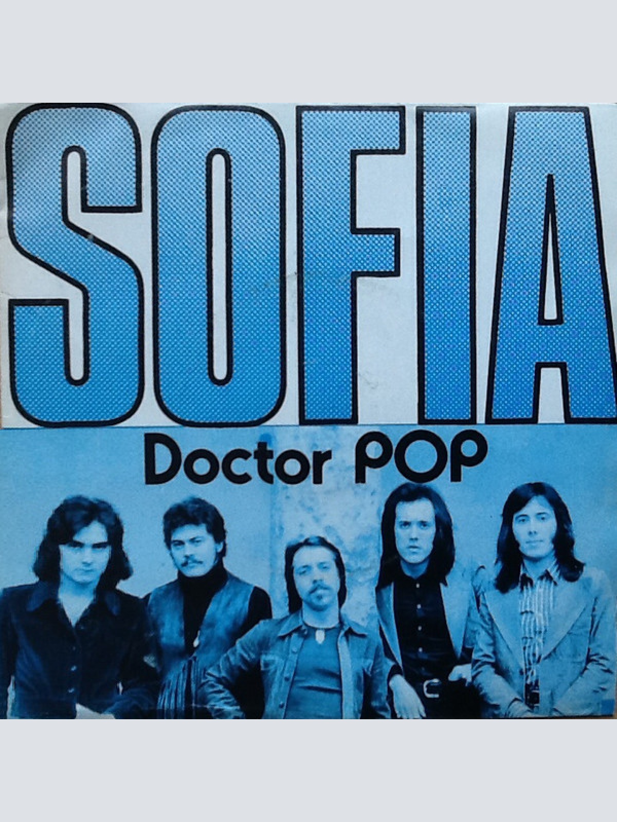 Vinyl / Doctor Pop - Sofía / I Feel All Right