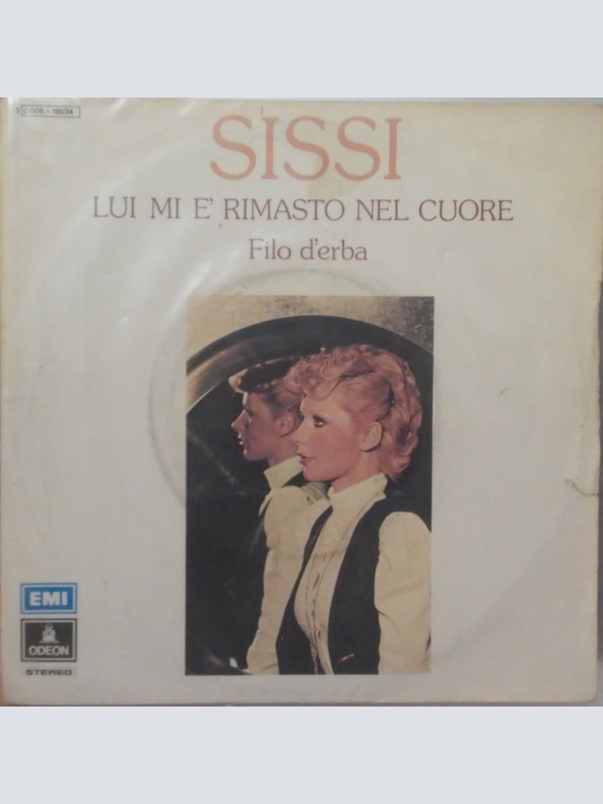 Vinyl / Sissi (6) - Lui Mi È Rimasto Nel Cuore