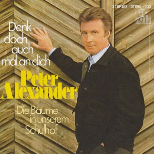 Vinyl / Peter Alexander - Denk Doch Auch Mal An Dich