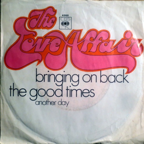 Vinyl / The Love Affair - Bringing On Back The Good Times