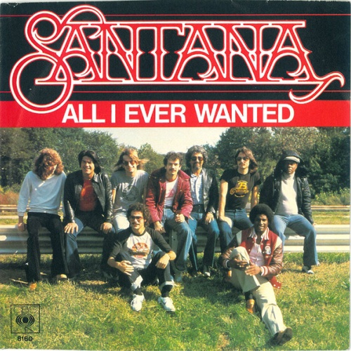 Vinyl / Santana - All I Ever Wanted