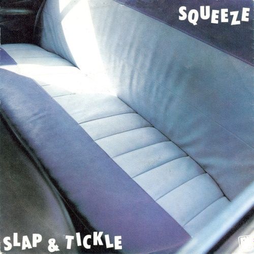 Vinyl / Squeeze (2) - Slap & Tickle