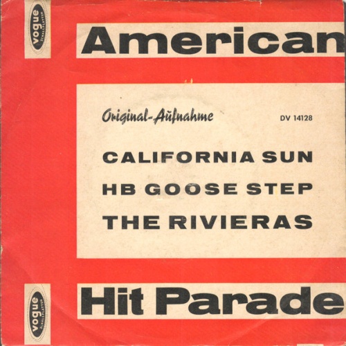 Vinyl / The Rivieras - California Sun / H B  Goose Step
