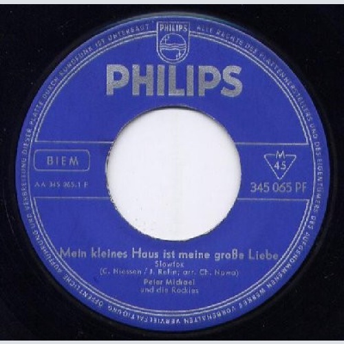 Vinyl / Peter Michael (4) Und Die Rockies - Mein Kleines Haus Ist Meine Grosse Liebe / Schön
