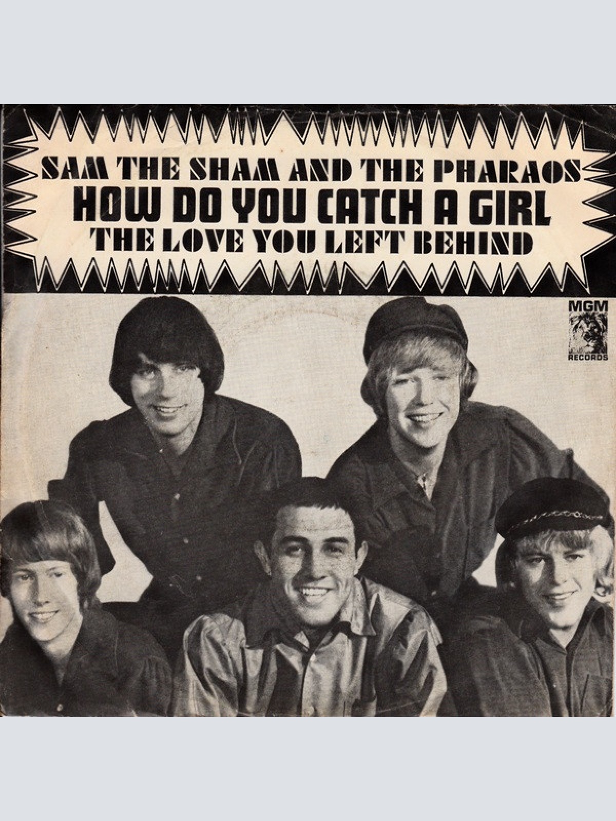 Vinyl / Sam The Sham And The Pharaohs* - How Do You Catch A Girl