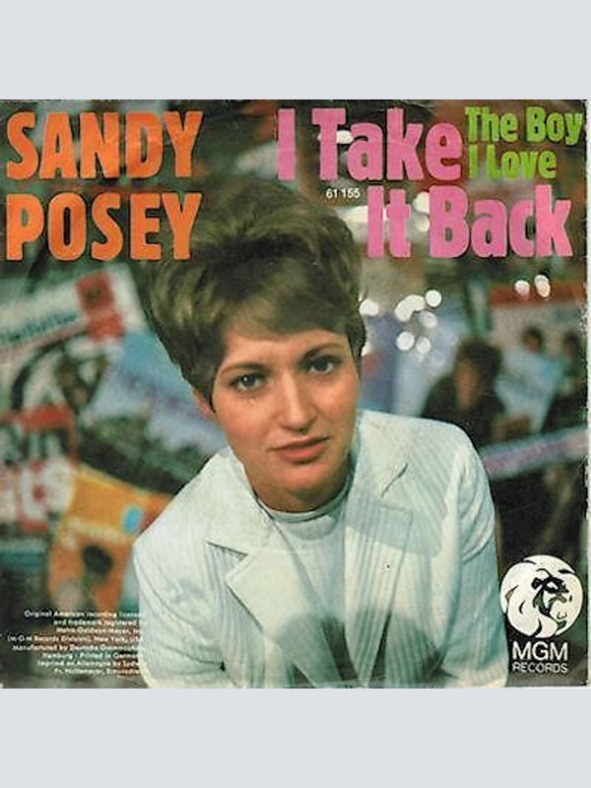 Vinyl / Sandy Posey - I Take It Back / The Boy I Love