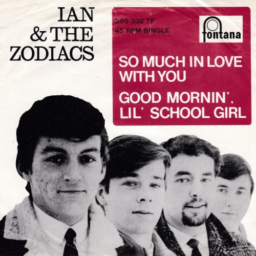 Vinyl / Ian & The Zodiacs - So Much In Love With You - Good Mornin Lil School Girl